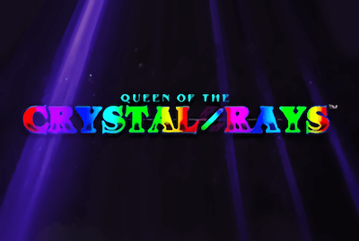 Queen of the Crystal Rays