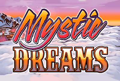 Mystic Dreams