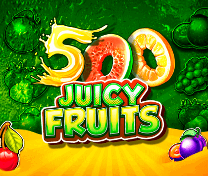 500 Juicy Fruits