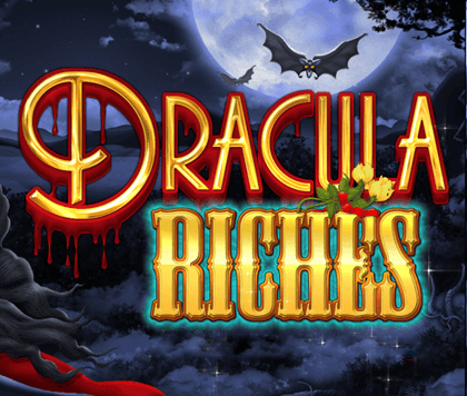 Dracula Riches