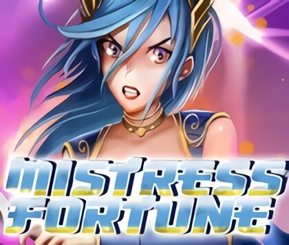 Mistress of Fortune
