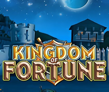 Kingdom Of Fortune