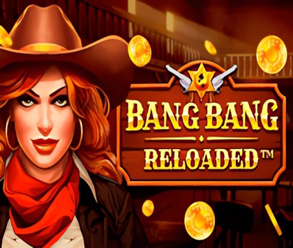 Bang Bang Reloaded