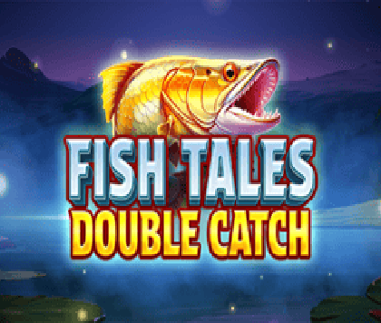 Fish Tales Double Catch