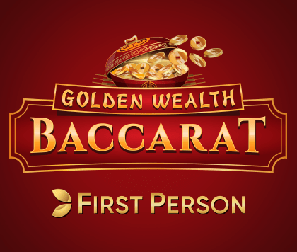First Person Golden Wealth Baccarat