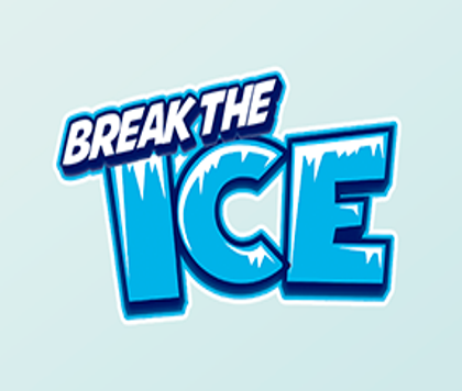 Break the Ice