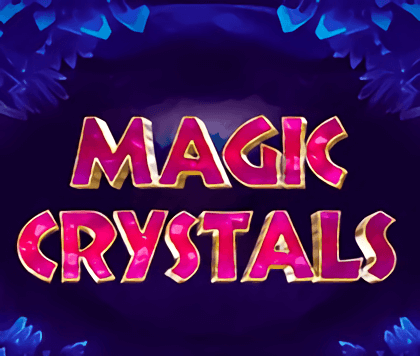 Magic Crystals