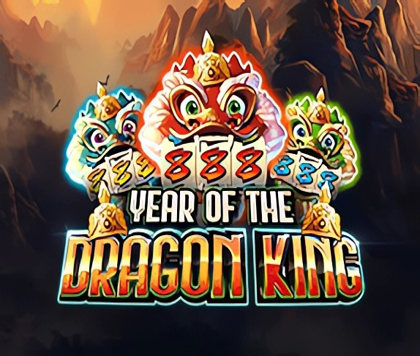 Year of the Dragon King