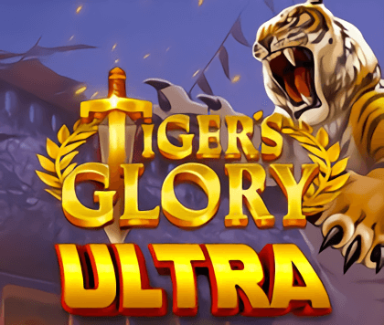 Tiger’s Glory Ultra
