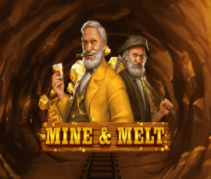 Mine & Melt