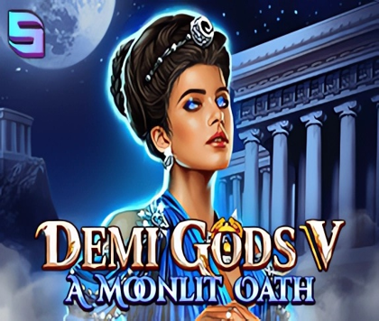 Demi Gods V - A Moonlit Oath