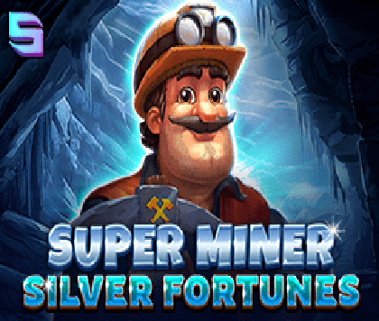 Super Miner - Silver Fortunes