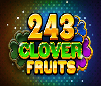 243 Clover Fruits