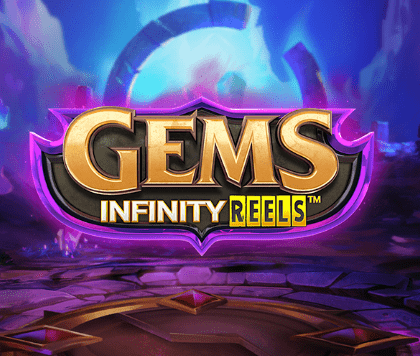 Gems Infinity Reels