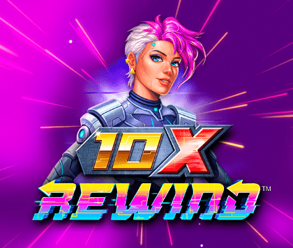 10x Rewind