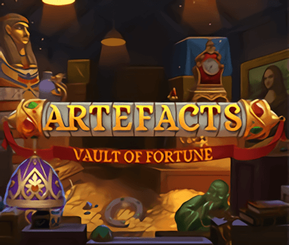 Artefacts - Vault of Fortune
