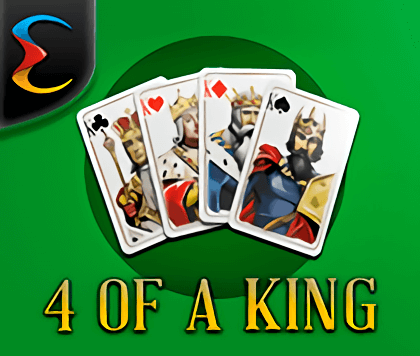 4 of a King