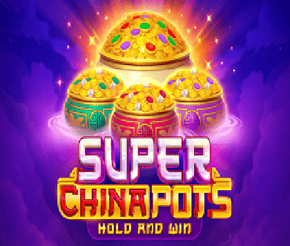 Super China Pots
