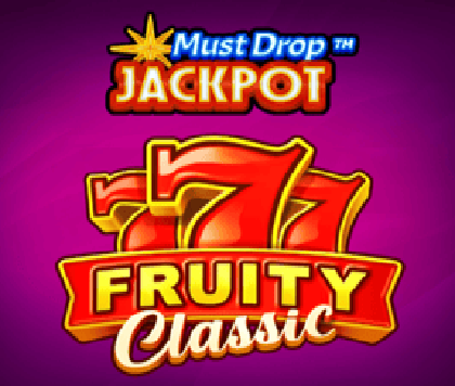 Must Drop JACKPOT 777 Fruity Classic